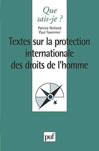 La Protection Internationale Des Droits De L'Homme - Textes