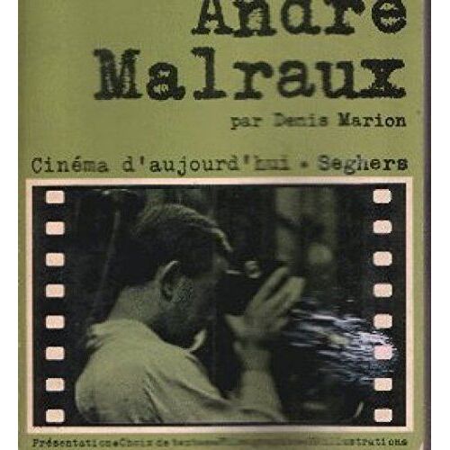 Andr&eacute; Malraux. Collection - Cin&eacute;Ma D'Aujourd'Hui, N&deg;65.