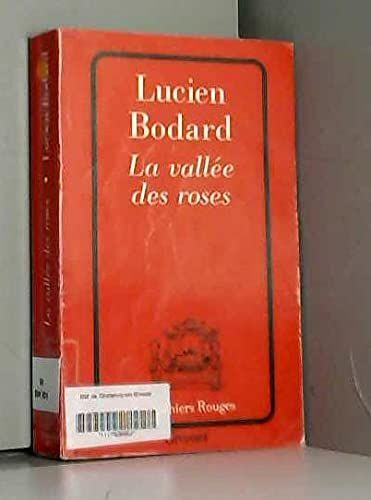 La ValléE Des Roses