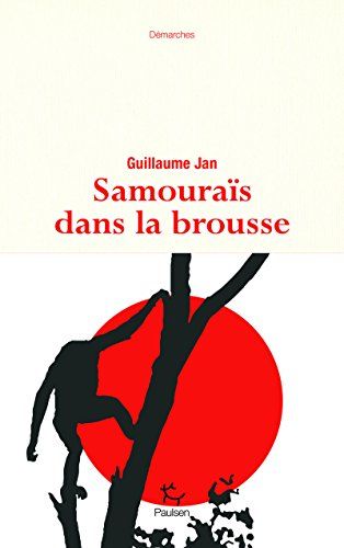 SamouraïS Dans La Brousse