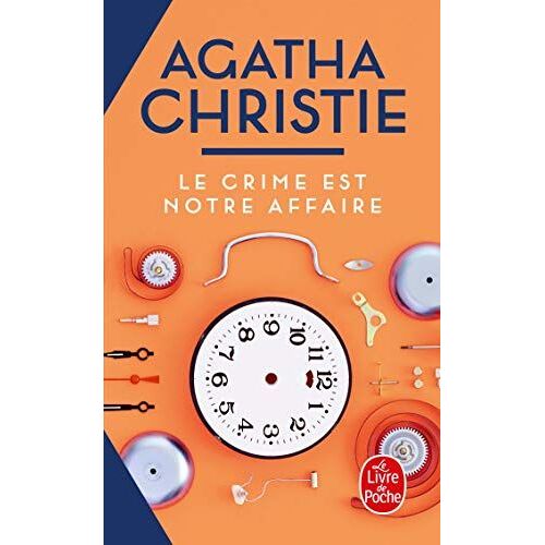 Le Crime Est Notre Affaire