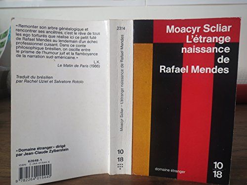 L'éTrange Naissance De Rafael Mendes