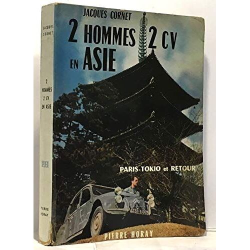 2 Hommes. 2 Cv. En Asie