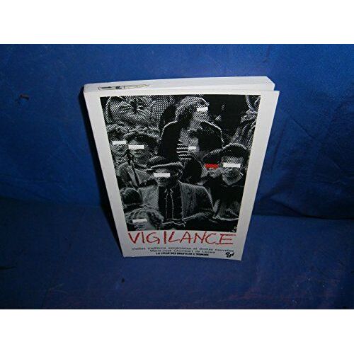 Vigilance - Vieilles Traditions ExtréMistes Et Droites Nouvelles