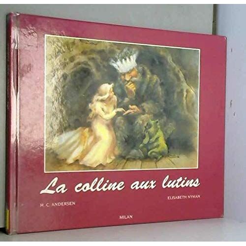 La Colline Aux Lutins