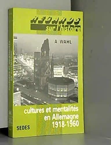 Cultures Et Mentalites En Allemagne