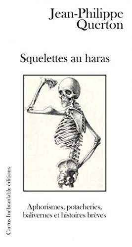 Squelettes Au Haras