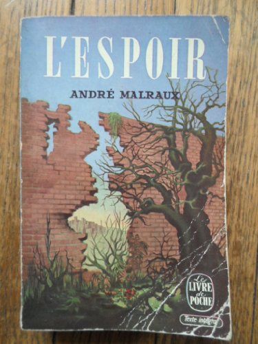 L'Espoir - André Malraux