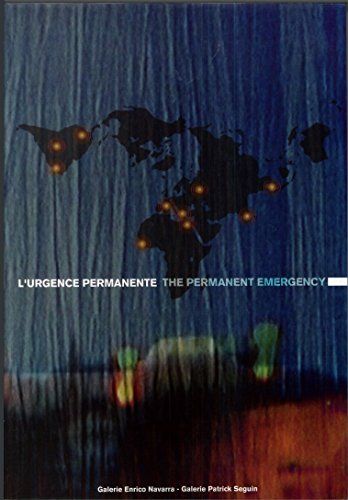 L'Urgence Permanente - Compte Rendu Des Rencontres Internationales De Venise Et De Marseille