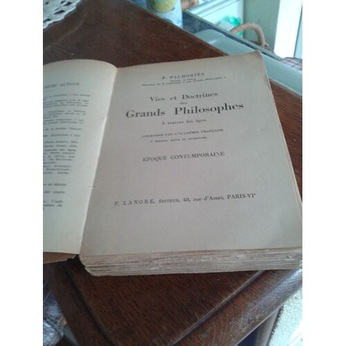 Vies Et Doctrines Des Grands Philosophes A Travers Les Ages. Epoque Contemporaine