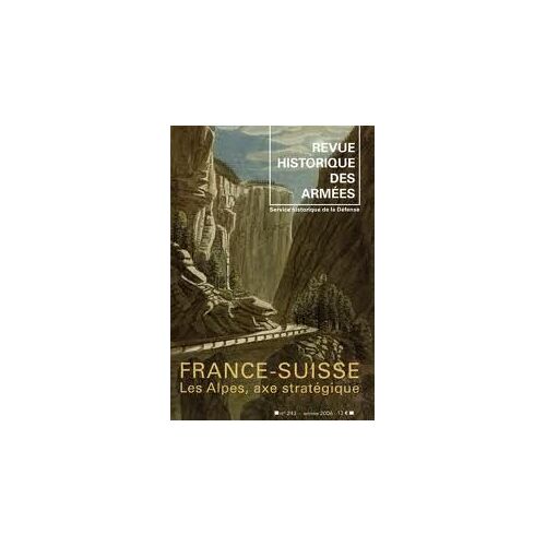 Revue Historique Des Armées 243 France Suisse
