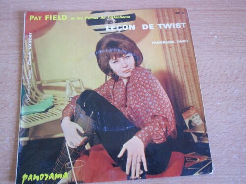 Pat Field Et Les Pumas De L'oklahoma - Lecon De Twist- Pochette 45 Tours
