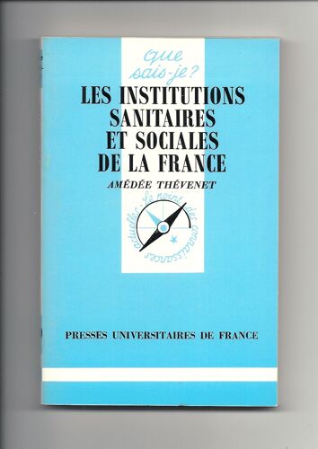 Les Institutions Sanitaires Et Sociales De La France