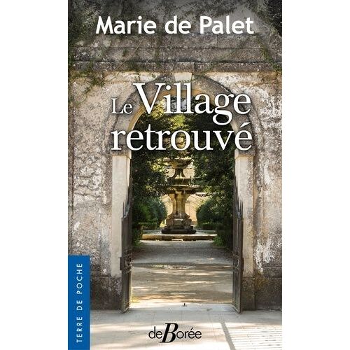 Le Village Retrouvé