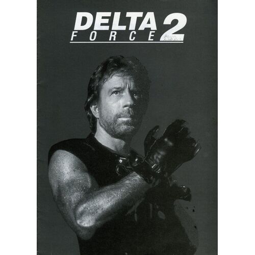 Delta Force 2, Dossier De Presse, De Aaron Norris, Avec Chuck Norris, Billy Drago, John P. Ryan