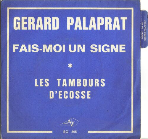 Fais Moi Un Signe<Br> - Les Tambours D"Écosse