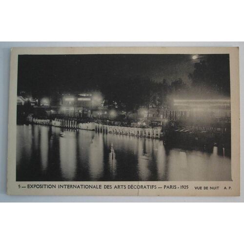 Carte Postale Ancienne Paris Exposition Internationale Des Arts Decoratifs Paris 1925 Vue De Nuit