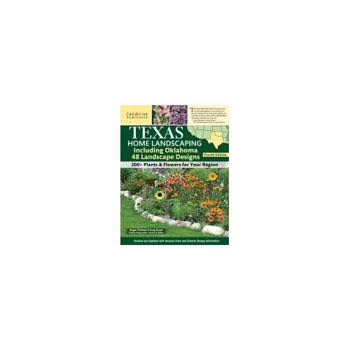 Texas Home Landscaping, Including Oklahoma, 4th Edition
