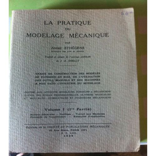 La Pratique Du Modelage Mécanique