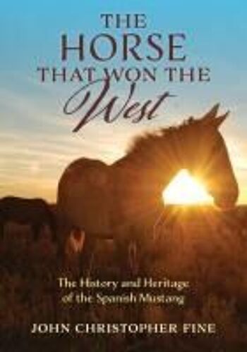 The Horse That Won The West
