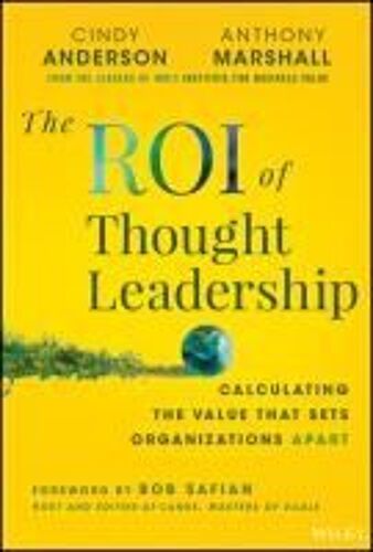 The Roi Of Thought Leadership