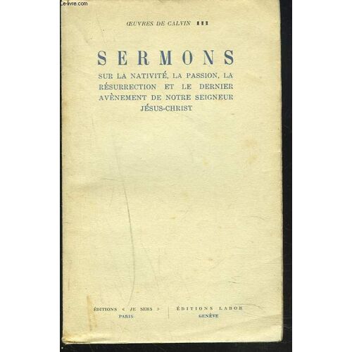 Oeuvres De Calvin Iii. Sermons.