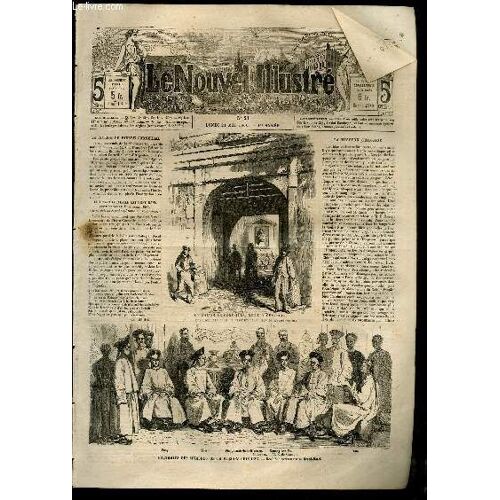 Le Nouvel Illustré N°21 - 1ère Année : La Maison De Corneille, Rue D'argenteuil - Portraits Des Membres De La Mission Chinoise - Anciens Costumes Du Mexique Au Temps De Montézuma