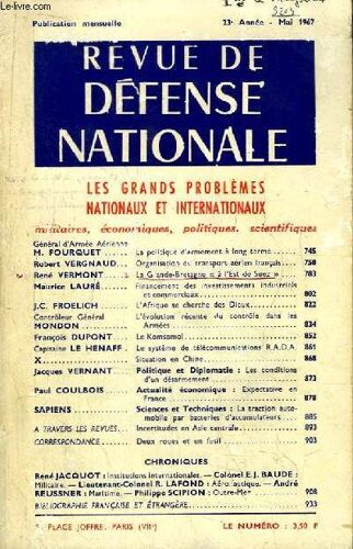 Revue De Défense Nationale, 23ème Année - Mai 1967 : La Politique D'armement À Long Terme, Par Fourquet - La Grande-Bretagne À L'est De Suez, Par Vermont - Le Komsomol, Par Fr. Dupont ..