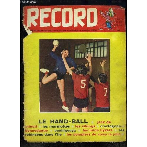 Record N°26 : D'artagan (Bd) - Hand-Ball - Ouahigouya - Les Vikings - Les Marmottes - Les Pompiers De Voicy-La-Jolie ...