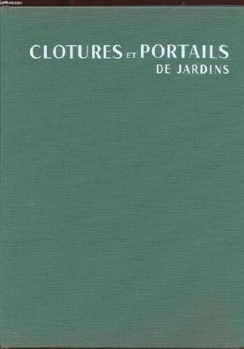 Clotures Et Portails De Jardins