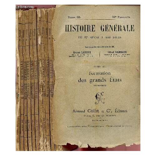 Histoire Generale Du Ivè Siecle A Nos Jours / Tome Iii - L'europe Feodale (1095-1270) / Fascicules N°23 À 34 / Complet.