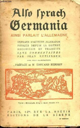 Alto Tprach Germania - Ainsi Parlait L'allemagne / Extraits D'auteurs Allemands Publies Depuis La Guerre / 5è Edition.