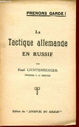 La Tactique Allemande En Russie / Prenons Garde!.