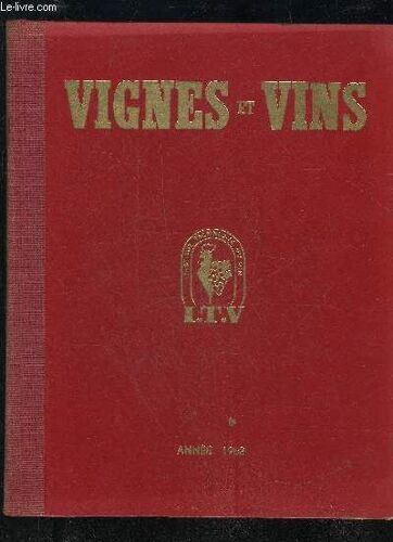 Vignes Et Vins Tome Xi Annee 1962 - N° 104 A 115