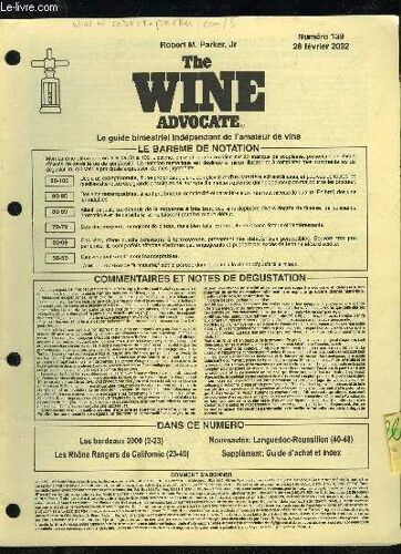The Wine Advocate N°139 - Les Bordeaux 2000 ; Les Rhones Rangers De Californie