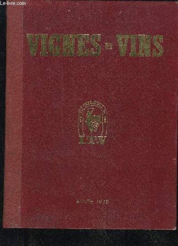 Vignes Et Vins Tome Xxiv Annee 1975 - N° 236 A 245
