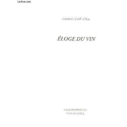 Eloge Du Vin Selon De Nombreux Et Veritables Sages