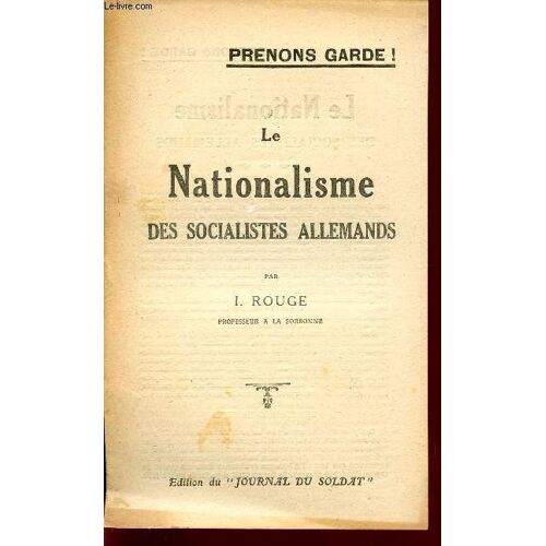 Le Nationalisme Des Socialistes Allemands / Preons Garde.