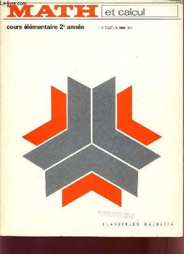 Math Et Calcul / Cour Elementaire 2è Annee.
