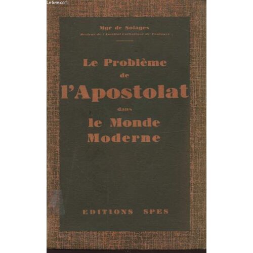 Le Probleme De L Apostolat Dans Le Monde Moderne