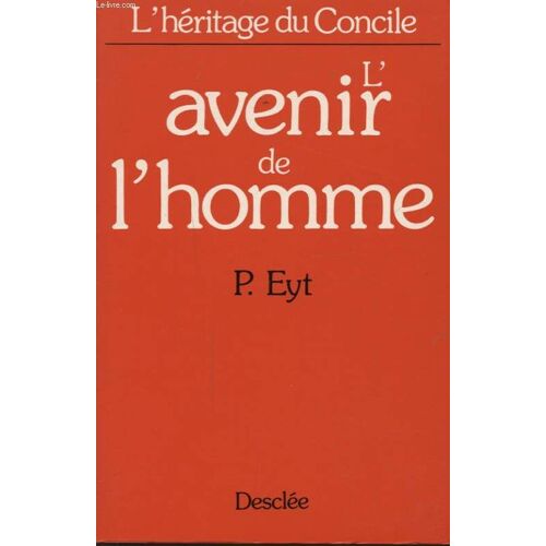 L Avenir De L Homme