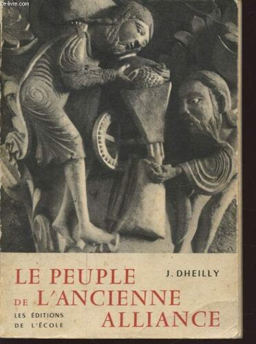 Le Peuple De La Ncienne Alliance