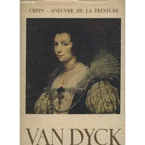 Chefs D Oeuvre De La Peinture Van Dyck