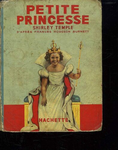 Petite Princesse. Shirley Temple.