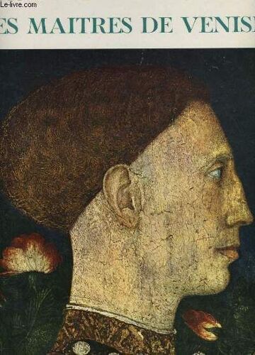 Les Maitres Des Venise - Peinture En Occident