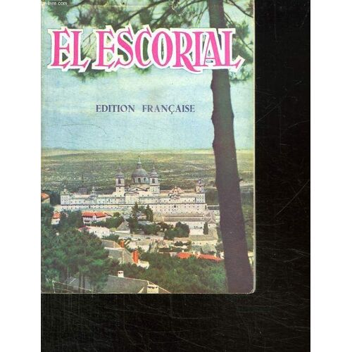 El Escorial.