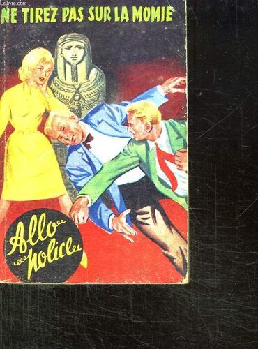 Ne Tirez Pas Sur La Momie.