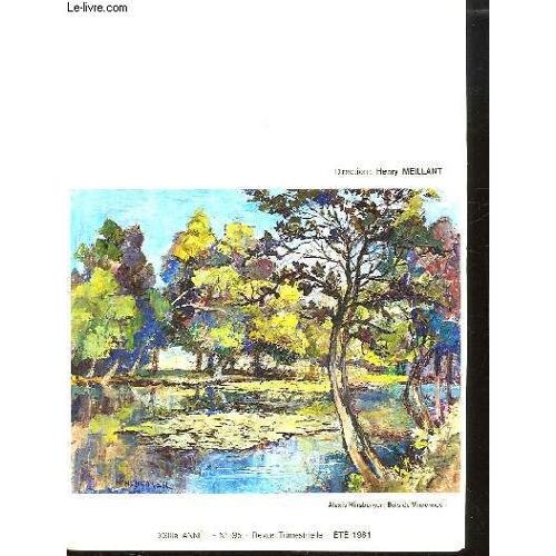 Art Et Poesie N° 95 23em Annee Ete 1981. Sommaire: Panique Au Ciel Par Michel De Saint Pierre, Poete Et Comedien Par Daniel Gelin, Hommage A Marc Chesneau Par Laure Maupas, Climat Par Henry ...