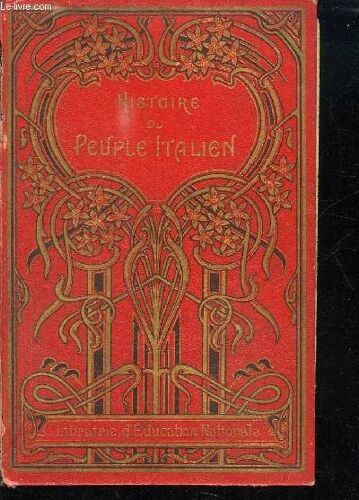 Histoire Du Peuple Italien.