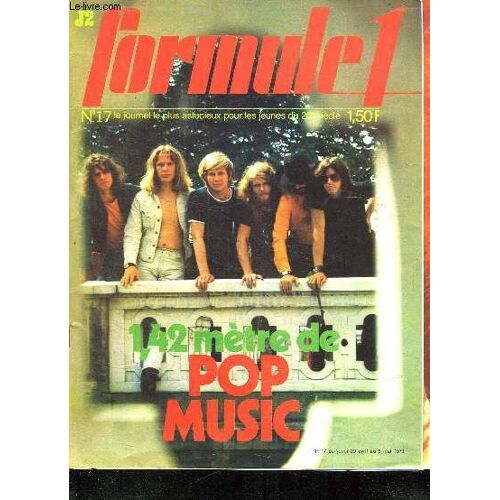 Formule 1 N° 17. Sommaire: Presentation De Groupes Pop, Les Aventures De Perrac, Entretien Et Reparation Du Velomoteur,Poster Des Rolling Stones...